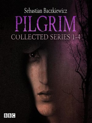 cover image of Pilgrim, The Collected Series 1-4